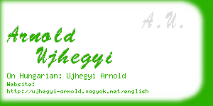 arnold ujhegyi business card